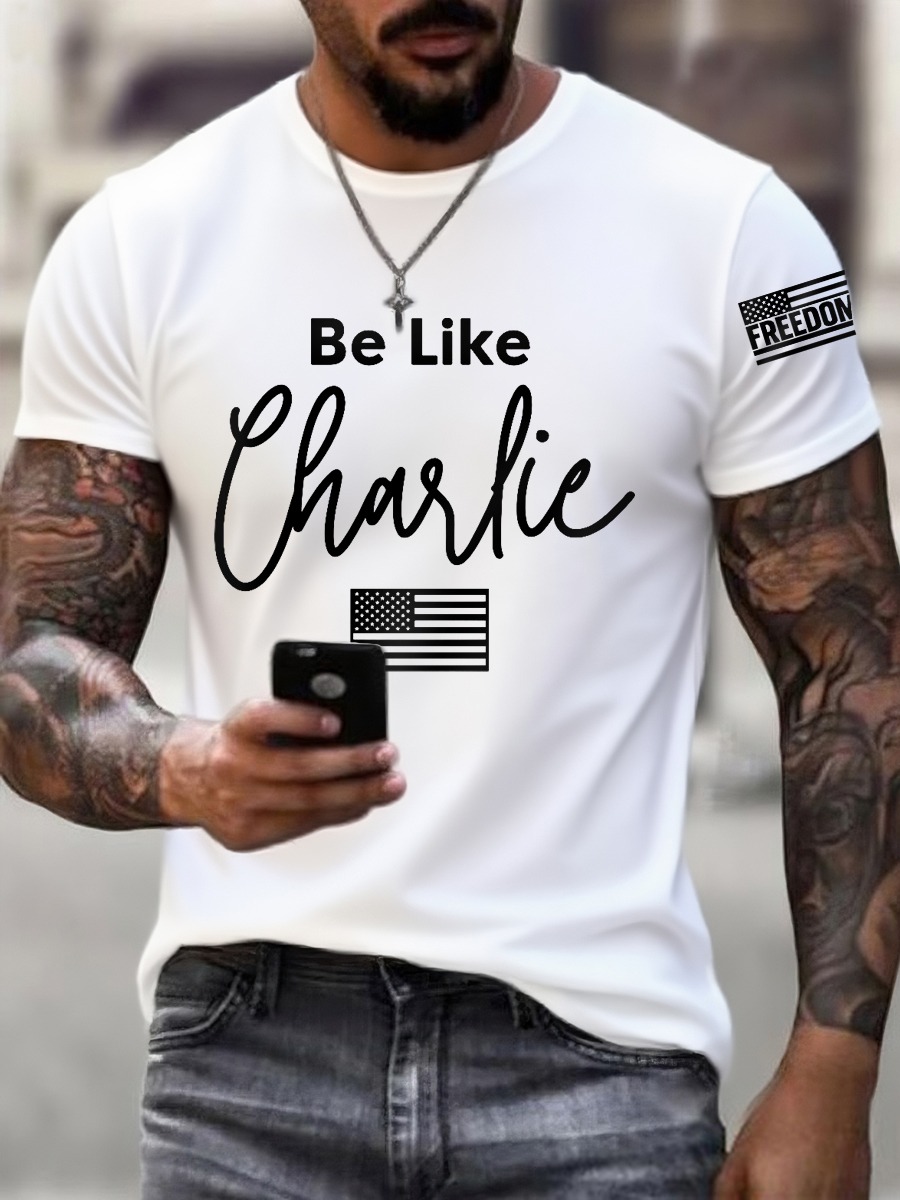 Be Like Charlie Kirk Freedom T-Shirt Charlie Kirk Freedom Shirt Turning Point Merch Gifts Be Like Charlie Kirk Freedom T-Shirt Charlie Kirk Freedom Shirt Turning Point Merch Gifts
