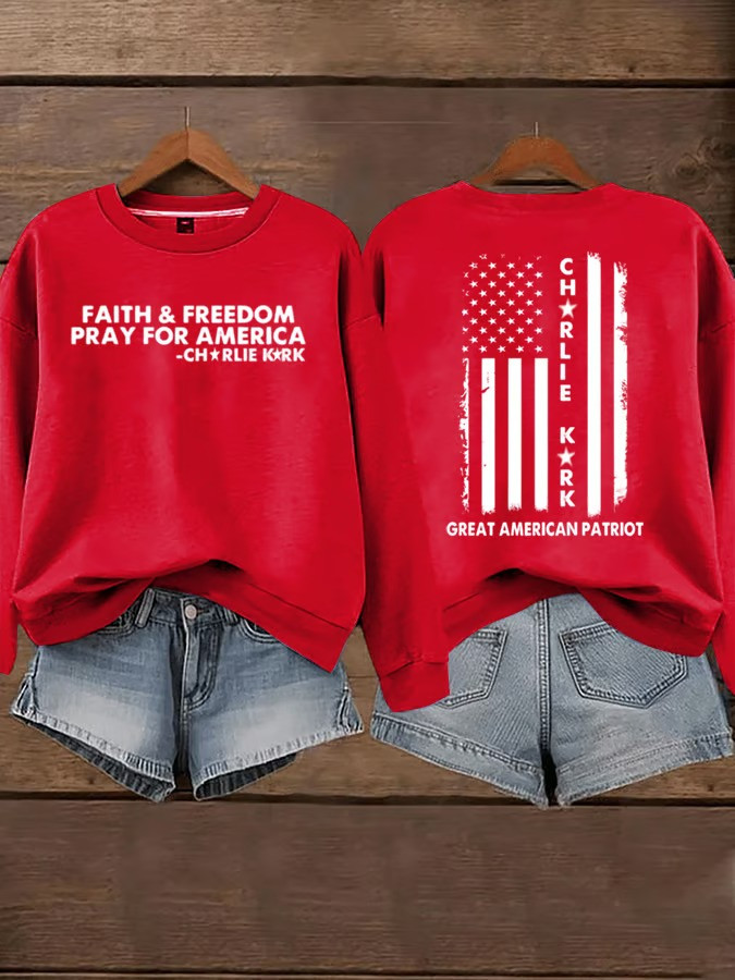 Charlie Kirk Faith And Freedom Sweatshirt Pray For America Patriotic Gifts Charlie Kirk Faith And Freedom Sweatshirt Pray For America Patriotic Gifts