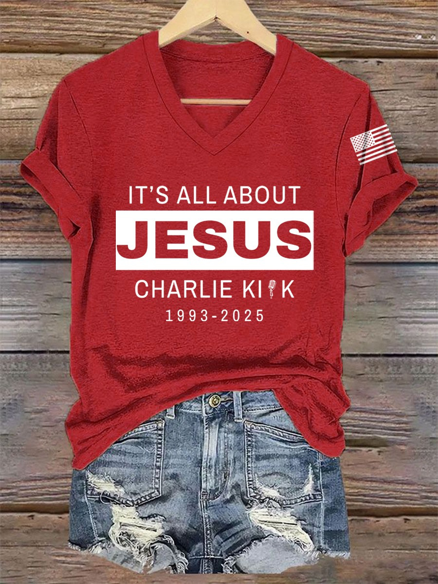 Charlie Kirk It's All About Jesus V-Neck Shirt 1993 2025 Charlie Kirk Apparel TPUSA Gifts Charlie Kirk It's All About Jesus V-Neck Shirt 1993 2025 Charlie Kirk Apparel TPUSA Gifts