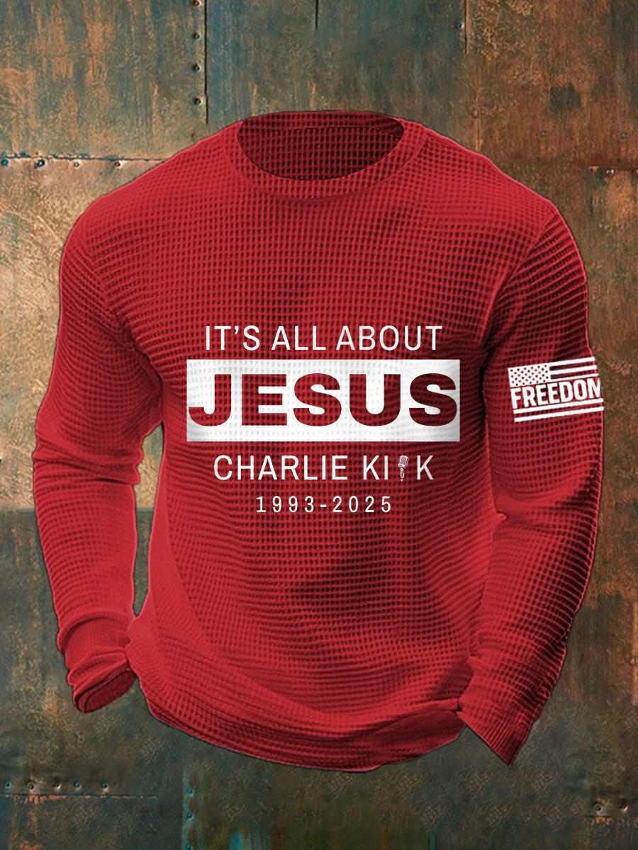 Charlie Kirk It's All About Jesus Waffle Long Sleeve shirt Charlie Kirk Freedom Gifts Charlie Kirk It's All About Jesus Waffle Long Sleeve shirt Charlie Kirk Freedom Gifts