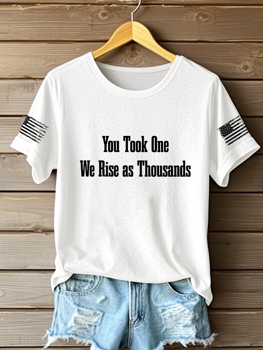 Charlie Kirk T-Shirt You Took One We Rise As Thousands Charlie Kirk Merch Store Charlie Kirk T-Shirt You Took One We Rise As Thousands Charlie Kirk Merch Store
