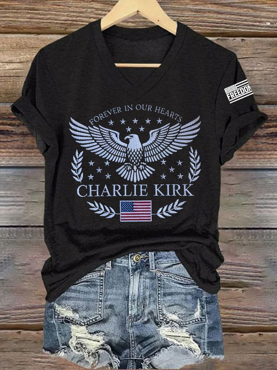 Eagle Charlie Kirk Forever In Our Hearts V-Neck Shirt Freedom Charlie Kirk Tribute Merchandise Eagle Charlie Kirk Forever In Our Hearts V-Neck Shirt Freedom Charlie Kirk Tribute Merchandise