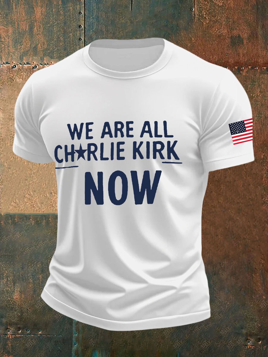 We Are All Charlie Kirk Now Shirt Support Freedom Clothing Tribute To Charlie Kirk Merch We Are All Charlie Kirk Now Shirt Support Freedom Clothing Tribute To Charlie Kirk Merch