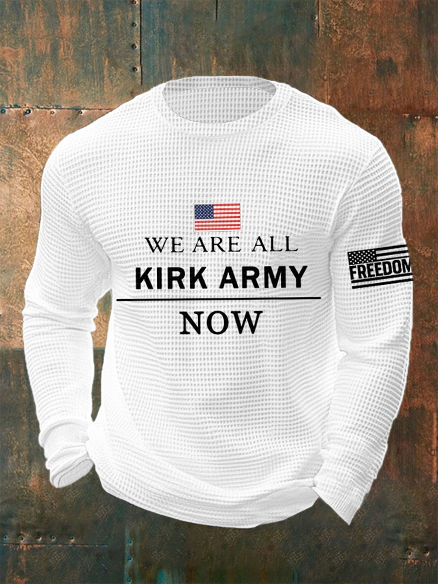 We Are All Kirk Army Now Waffle Long Sleeve Shirt Freedom TPUSA Clothing Gifts We Are All Kirk Army Now Waffle Long Sleeve Shirt Freedom TPUSA Clothing Gifts