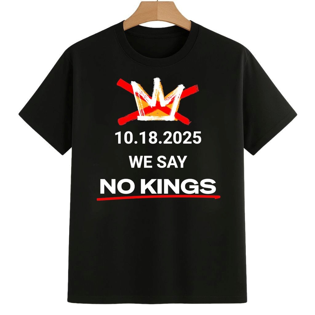 10.18.2025 We Say No Kings Portland Frog Shirt No Kings 8647 Movement Merch 10.18.2025 We Say No Kings Portland Frog Shirt No Kings 8647 Movement Merch