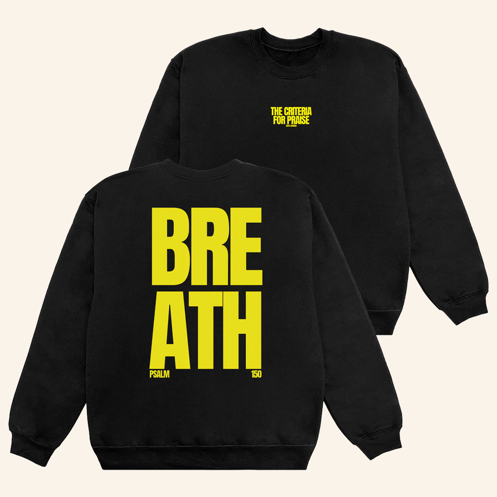 2819 Church Merch Breath The Criteria For Praise Sweatshirt Christian Gifts For Men 2819 Church Merch Breath The Criteria For Praise Sweatshirt Christian Gifts For Men