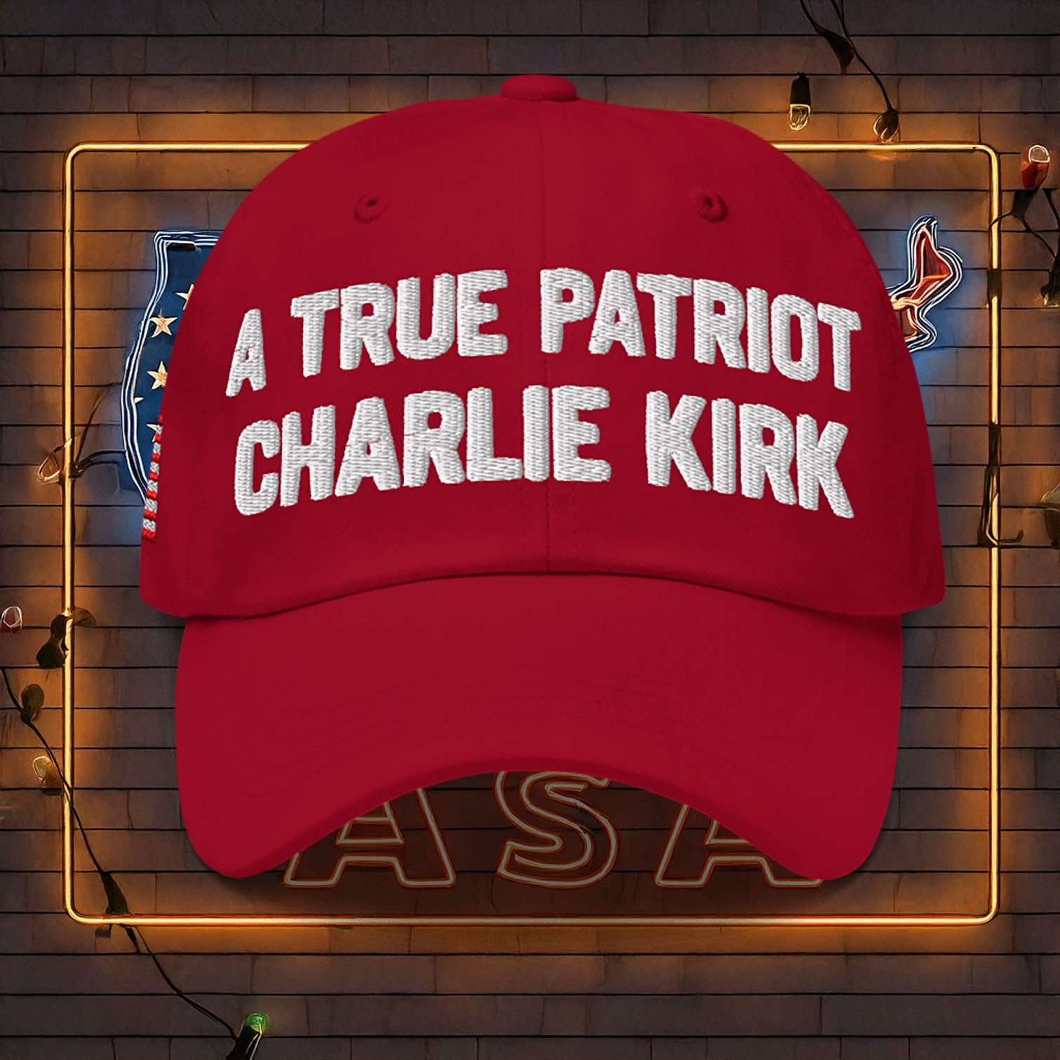 A True Patriot Charlie Kirk Baseball Hat Embroidered A True Patriot Charlie Kirk Baseball Hat Embroidered