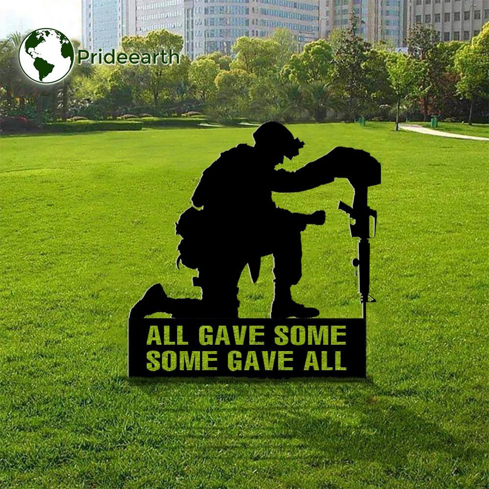 All Gave Some Some Gave All Metal Yard Sign Honor Soldiers Military Memorial Day Decor All Gave Some Some Gave All Metal Yard Sign Honor Soldiers Military Memorial Day Decor