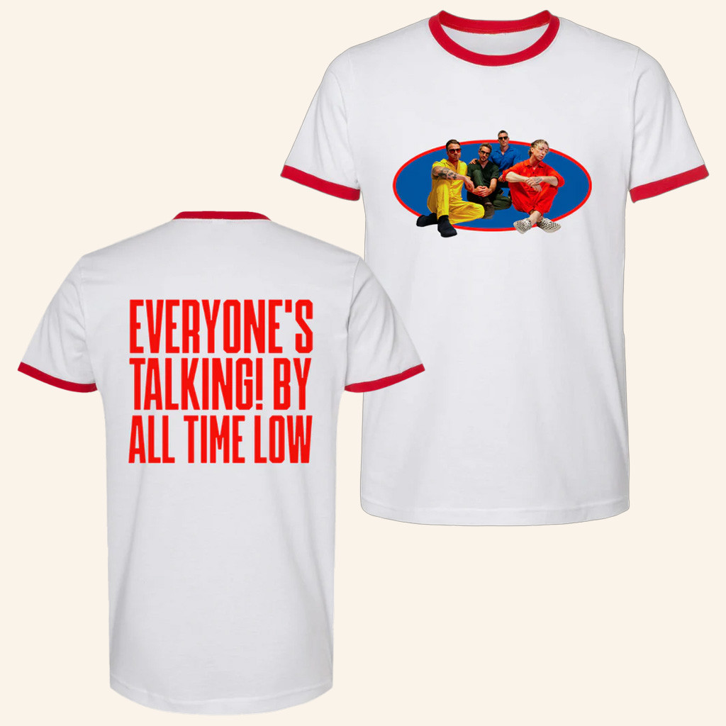 All Time Low Merch Everyone's Talking Photo T-Shirt Unique Gifts For Music Lovers All Time Low Merch Everyone's Talking Photo T-Shirt Unique Gifts For Music Lovers