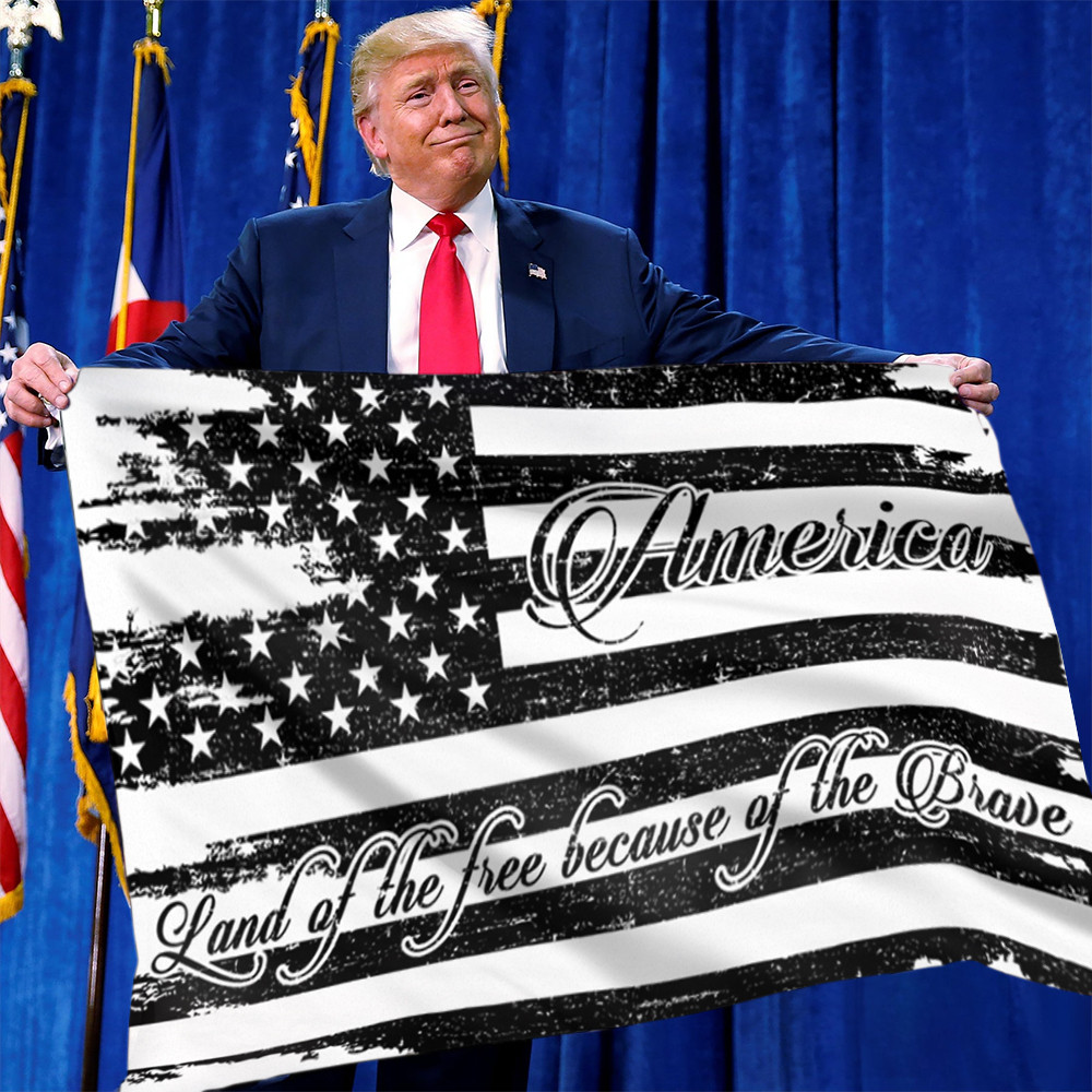 America Land Of The Free Because Of The Brave Flag USA American Patriotic Flag For Sale