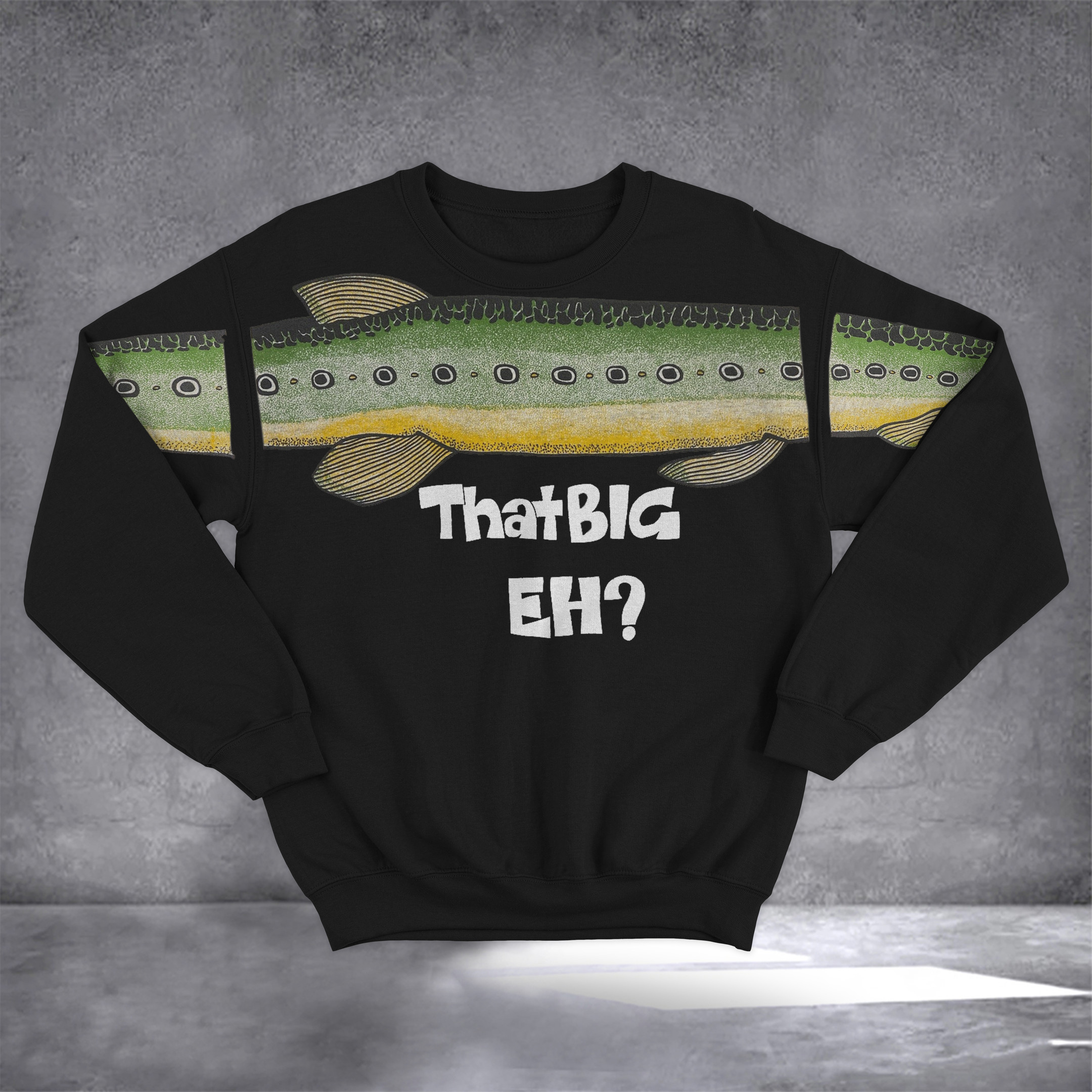 Ask Me How Big It Was Sweatshirt Fish That Big Eh Sweatshirt It Was This Big Fish Sweatshirt Ask Me How Big It Was Sweatshirt Fish That Big Eh Sweatshirt It Was This Big Fish Sweatshirt