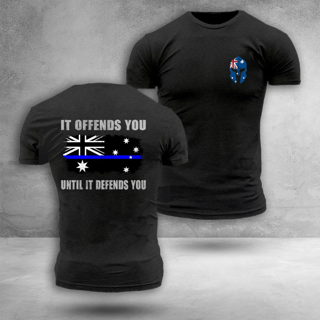 Australia Thin Blue Line T-Shirt It Offends You Until It Defends You Spartan Shirt Australia Thin Blue Line T-Shirt It Offends You Until It Defends You Spartan Shirt