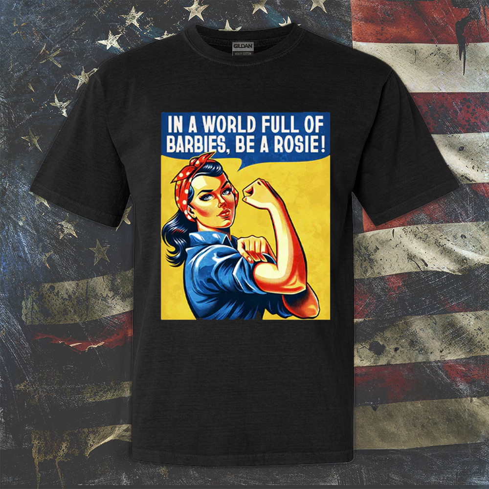 Be A Rosie Shirt Womens Funny Design T-Shirt Rosie Clothing Gifts For Ladies Be A Rosie Shirt Womens Funny Design T-Shirt Rosie Clothing Gifts For Ladies