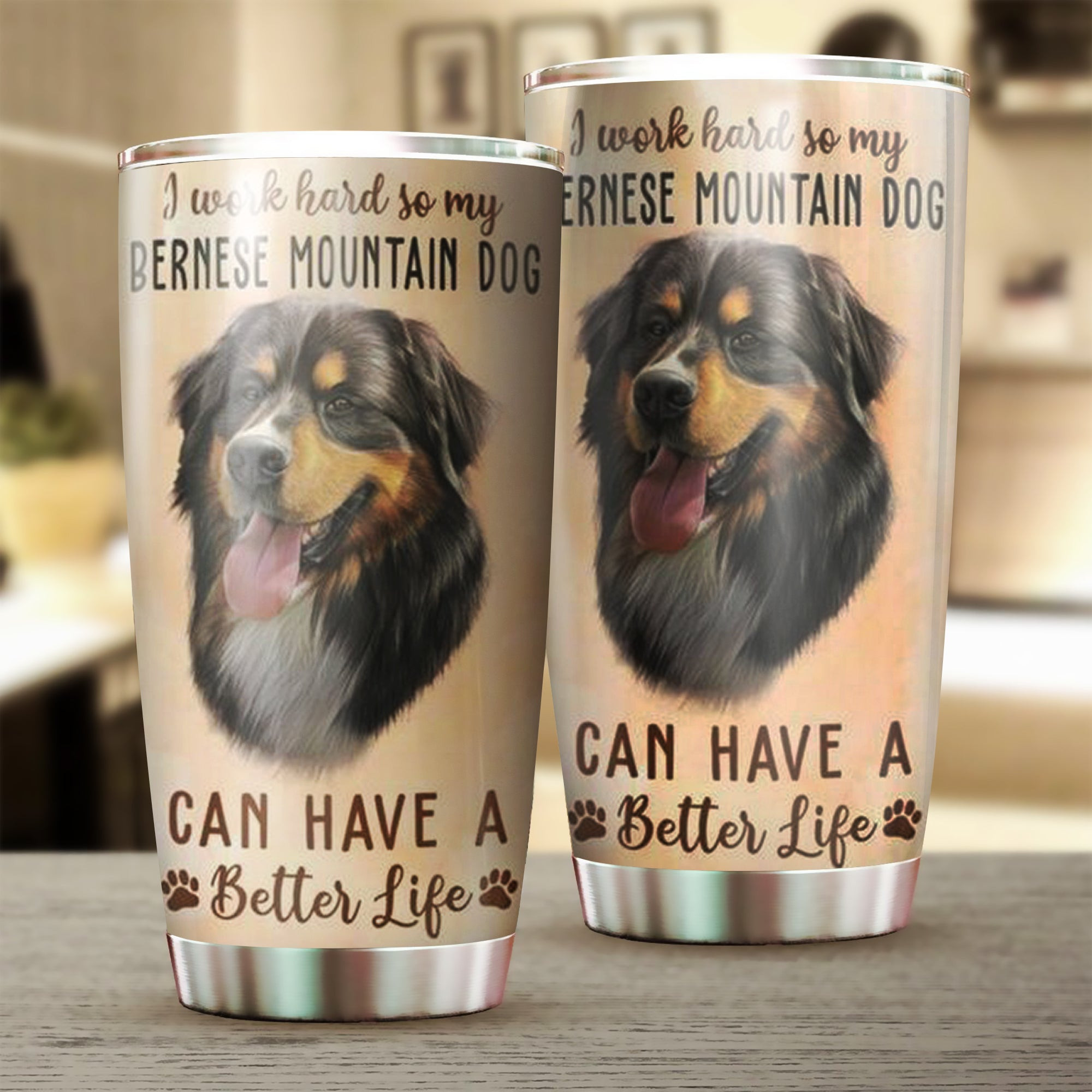 Bernese Mountain Dog Can Have A Better Life Tumbler Best Coffee Tumbler Gifts For Dog Lovers Bernese Mountain Dog Can Have A Better Life Tumbler Best Coffee Tumbler Gifts For Dog Lovers