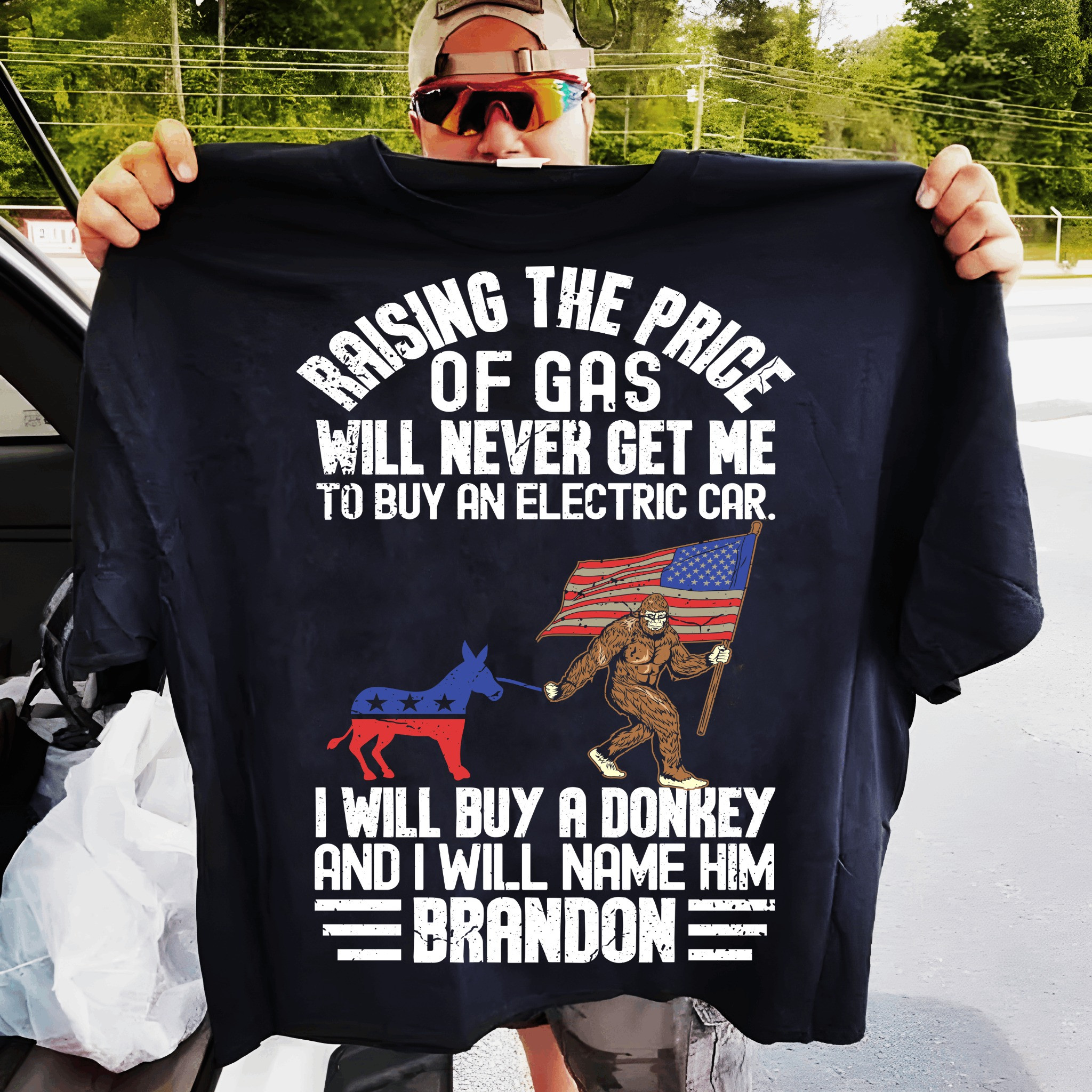 Bigfoot I Will Buy A Donkey And I Will Name Him Brandon T-Shirt Let's Go Brandon Shirt Bigfoot I Will Buy A Donkey And I Will Name Him Brandon T-Shirt Let's Go Brandon Shirt