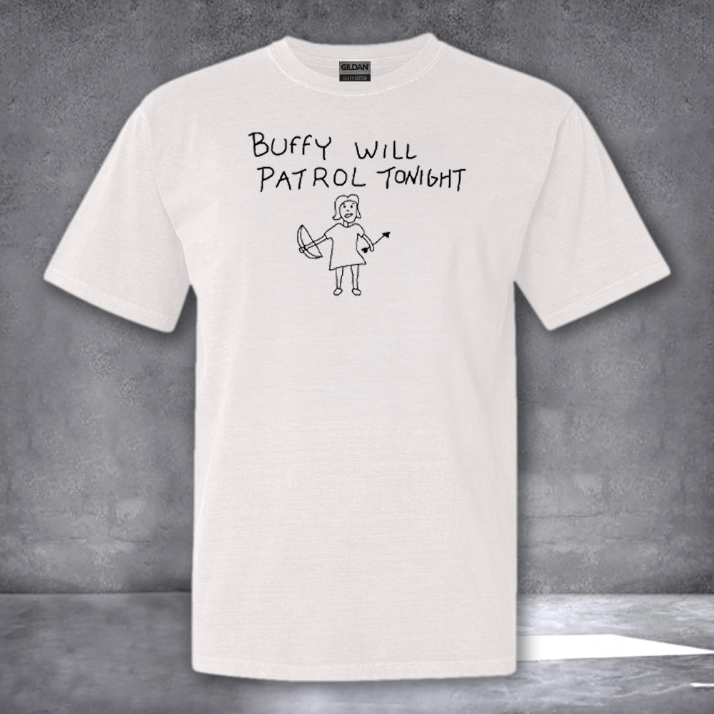 Buffy Will Patrol Tonight The Vampire Slayer Shirt Buffy And Angel T-Shirt Gifts For Friend Buffy Will Patrol Tonight The Vampire Slayer Shirt Buffy And Angel T-Shirt Gifts For Friend