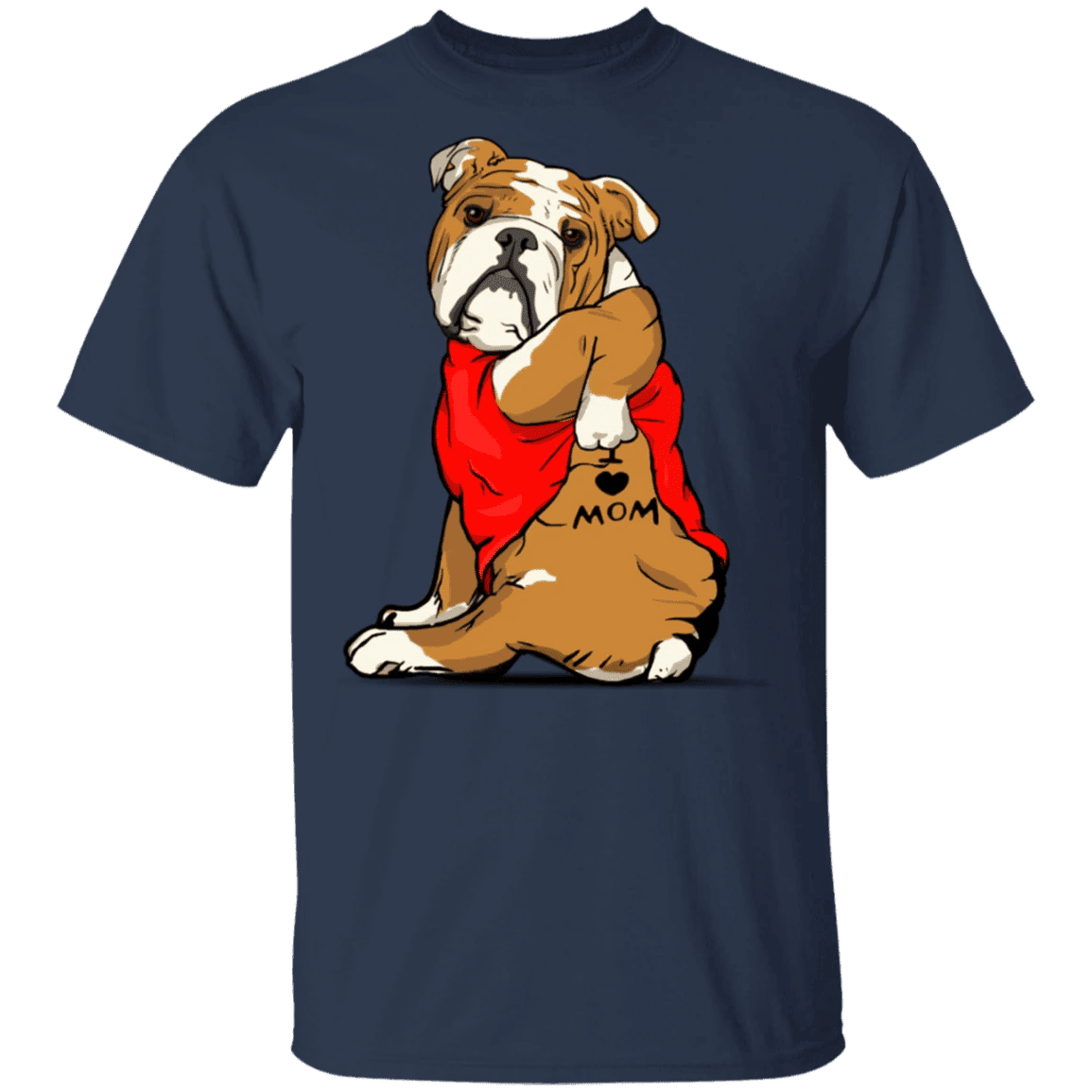 Bulldog Tattoo I Love Mom Cute Dog Shirt Mother's Day Gift Bulldog Tattoo I Love Mom Cute Dog Shirt Mother's Day Gift