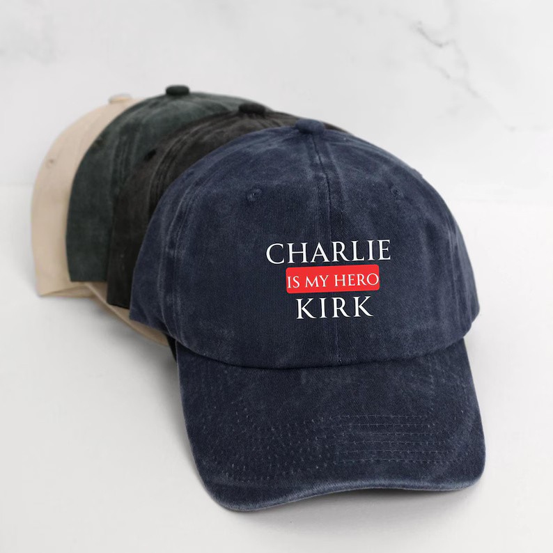 Charlie Kirk Hat Charlie Kirk Is My Hero Hat Make America Great Again Hat Patriotic Cap Charlie Kirk Hat Charlie Kirk Is My Hero Hat Make America Great Again Hat Patriotic Cap