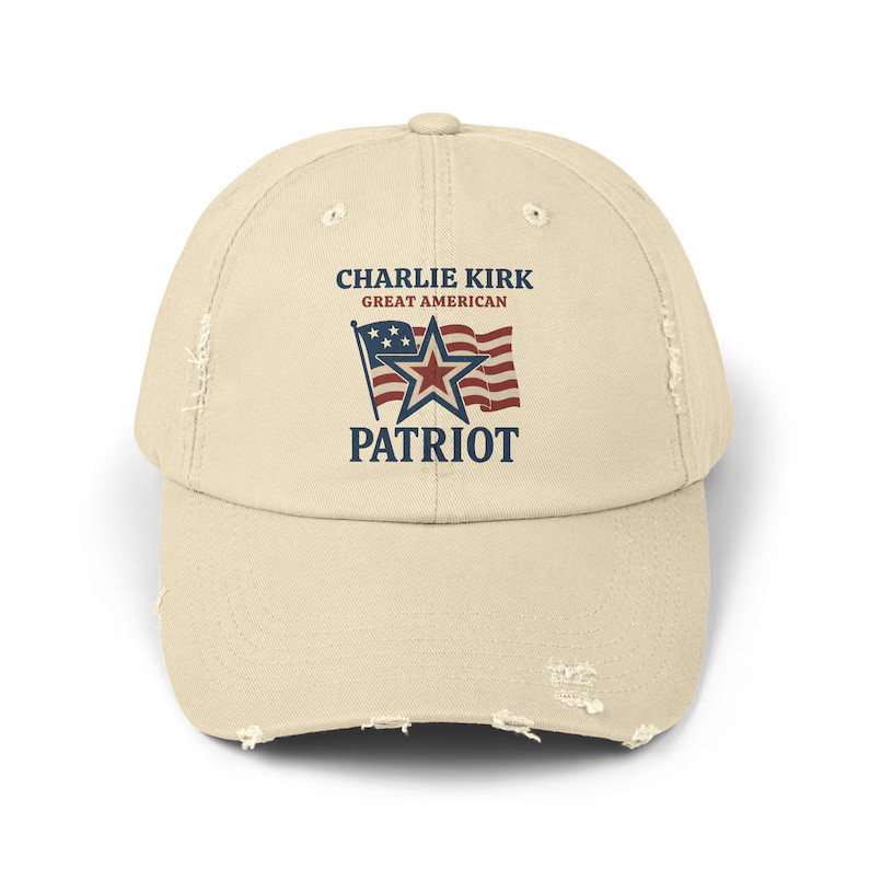 Charlie Kirk Hat Embroidered Great American Patriot Charlie Kirk Hat Gifts For Patriot Charlie Kirk Hat Embroidered Great American Patriot Charlie Kirk Hat Gifts For Patriot