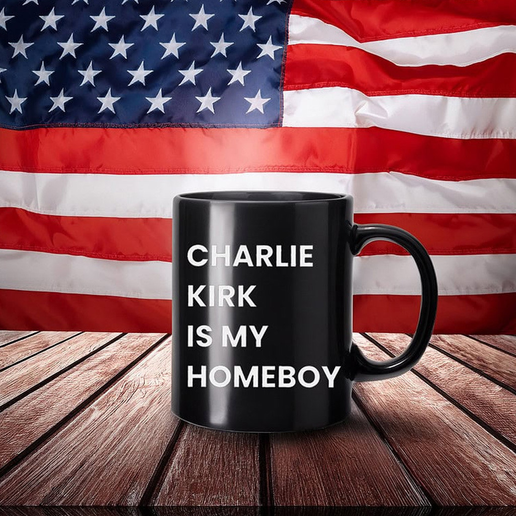 Charlie Kirk Is My Homeboy Mug Charlie Kirk Is My Homeboy Mug