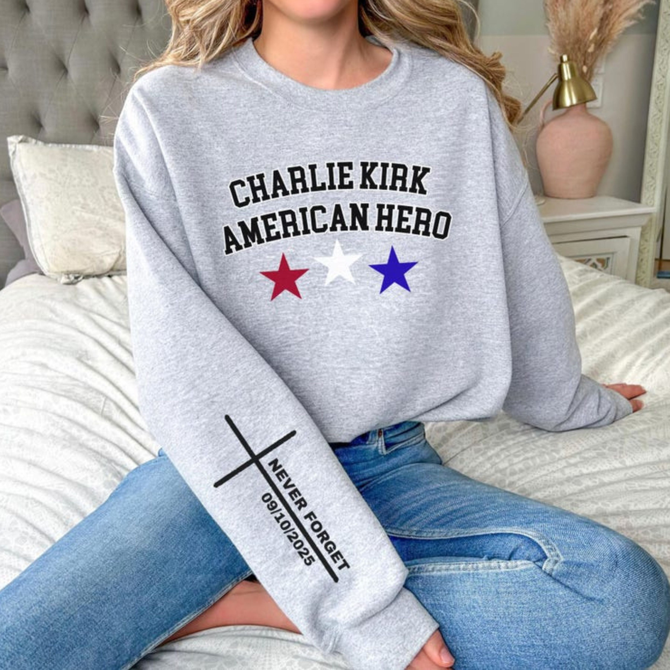Charlie Kirk Merch Charlie Kirk American Hero Sweatshirt Never Forget Sweatshirt Charlie Kirk Merch Charlie Kirk American Hero Sweatshirt Never Forget Sweatshirt