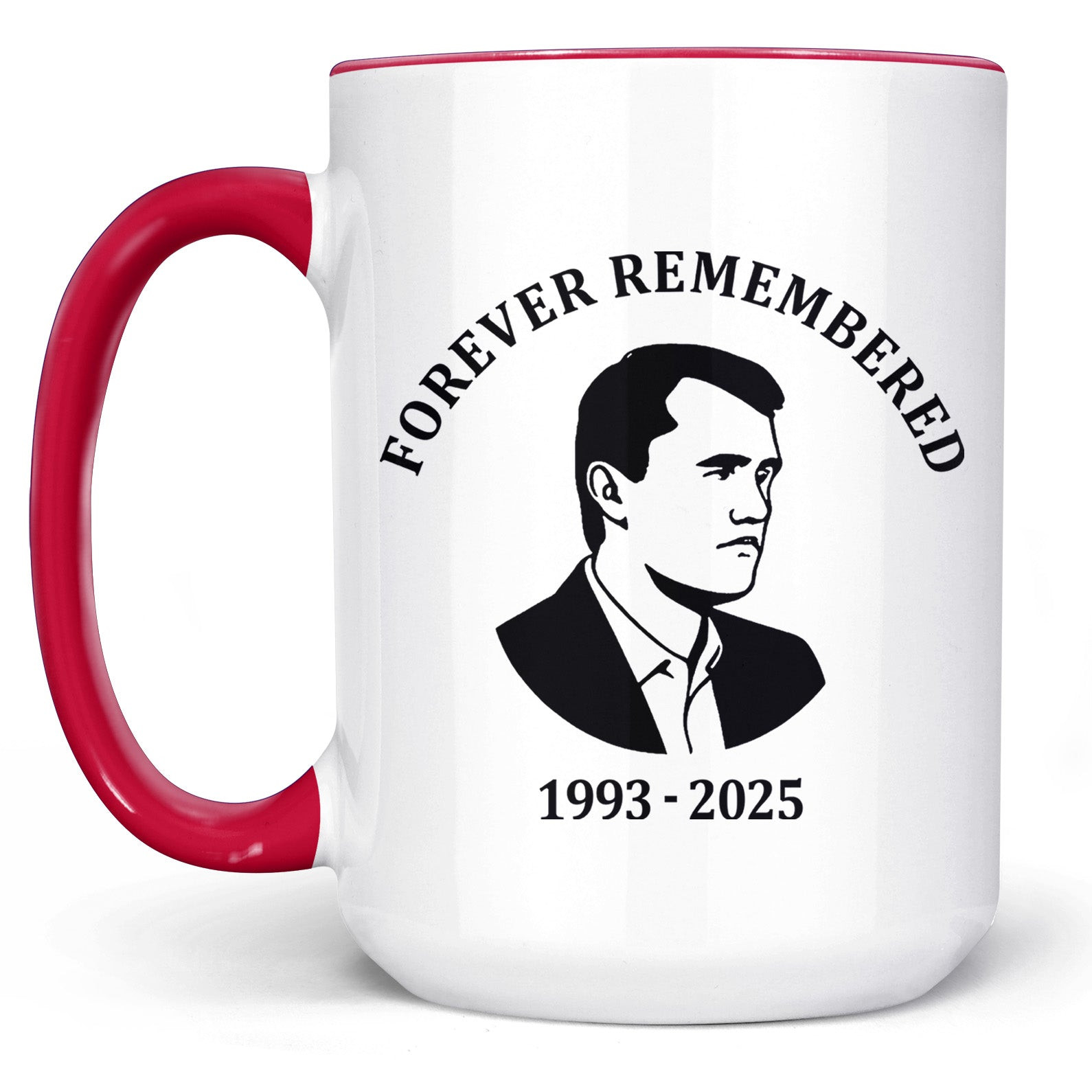 Charlie Kirk Merch Forever Remembered Charlie Kirk Mug Gifts For Patriots Charlie Kirk Merch Forever Remembered Charlie Kirk Mug Gifts For Patriots