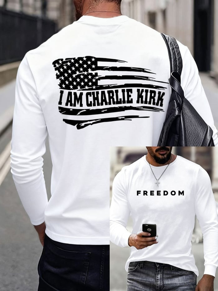 Charlie Kirk Merch Freedom Long Sleeve T-Shirt I Am Charlie Kirk Shirt Gifts For Husband Charlie Kirk Merch Freedom Long Sleeve T-Shirt I Am Charlie Kirk Shirt Gifts For Husband