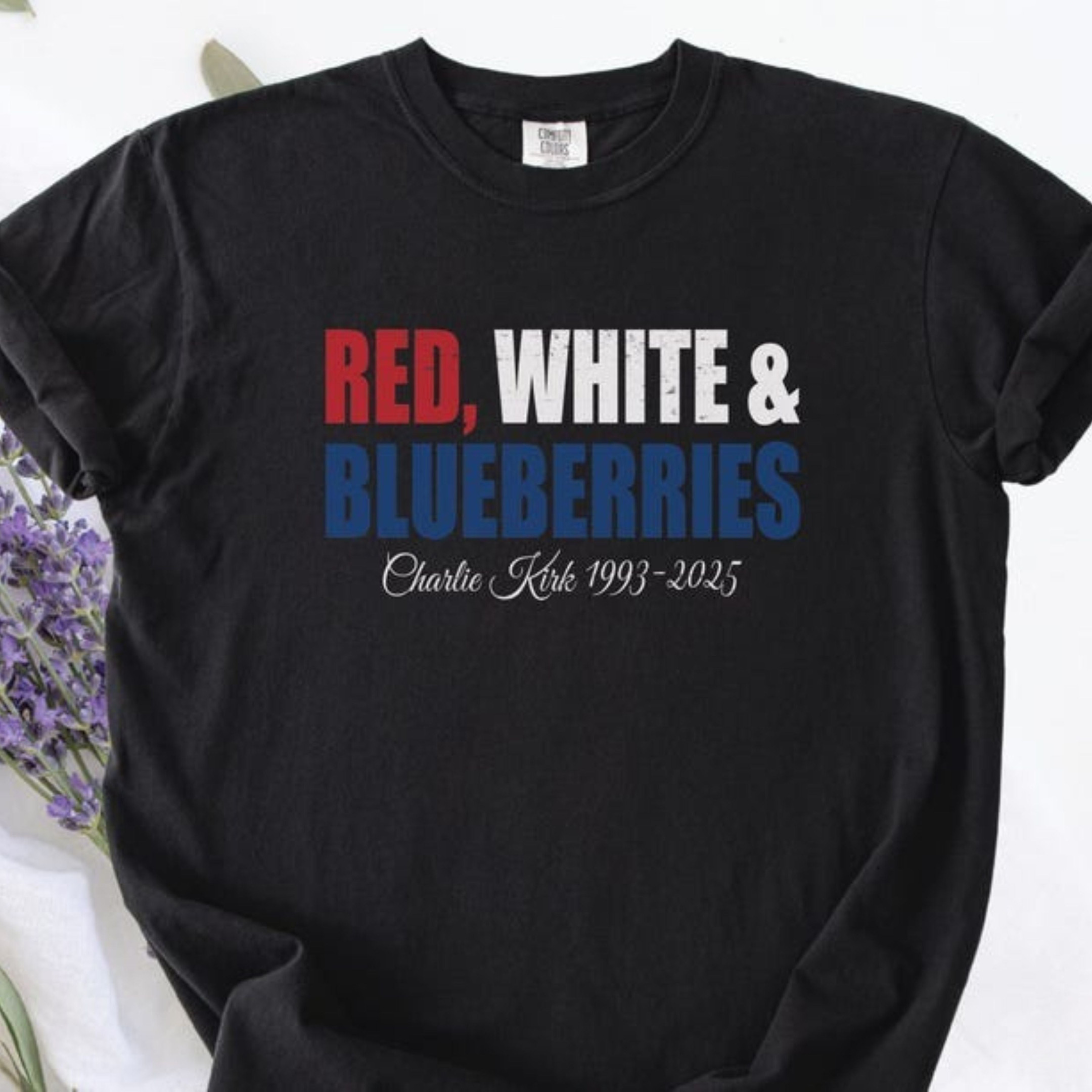 Charlie Kirk Merch Red White And Blueberries T-Shirt Charlie Kirk Memorial Shirt Freedom Merch Charlie Kirk Merch Red White And Blueberries T-Shirt Charlie Kirk Memorial Shirt Freedom Merch