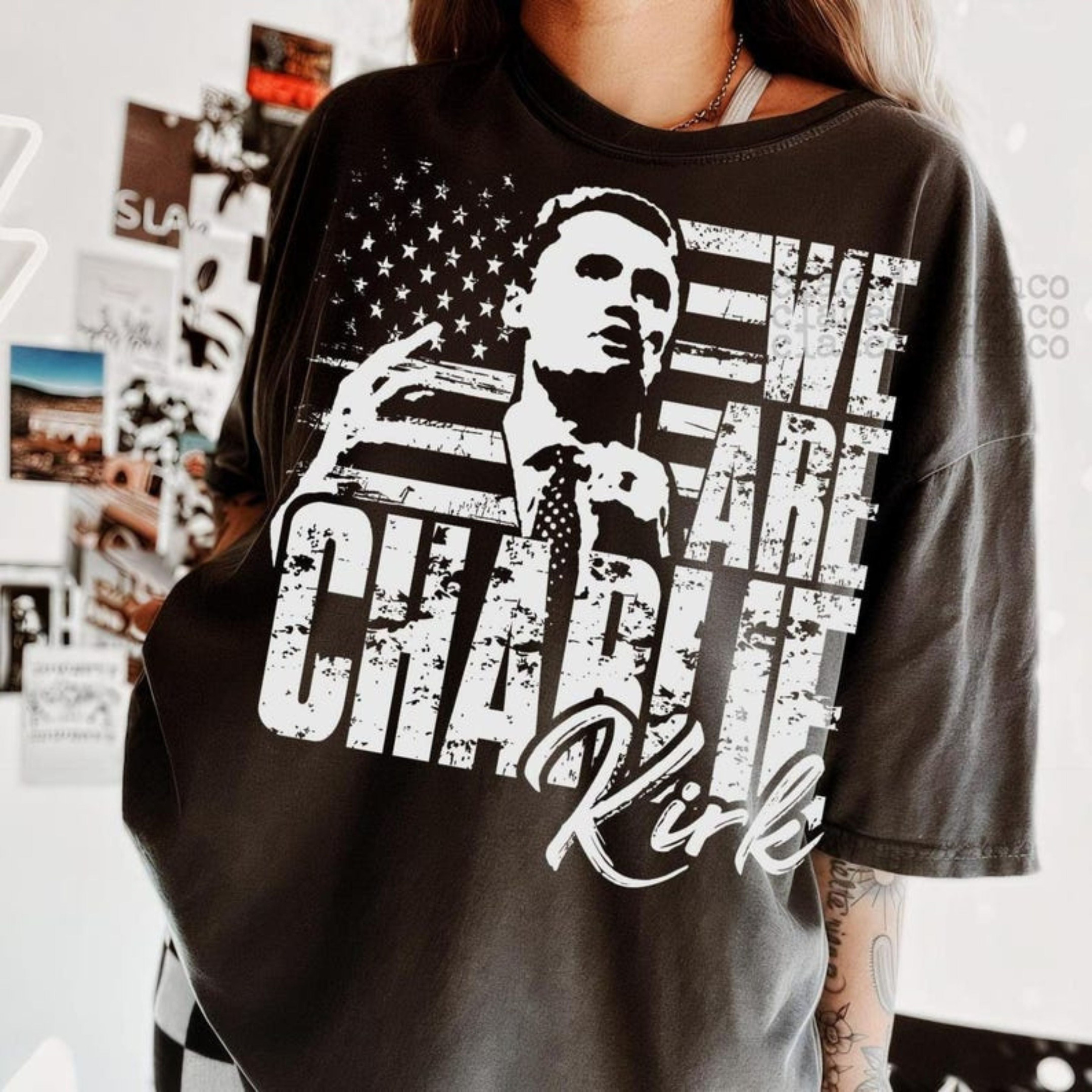 Charlie Kirk Merch We are Charlie Kirk Shirt Patriotic T-Shirt Gifts For Trump Lovers Charlie Kirk Merch We are Charlie Kirk Shirt Patriotic T-Shirt Gifts For Trump Lovers