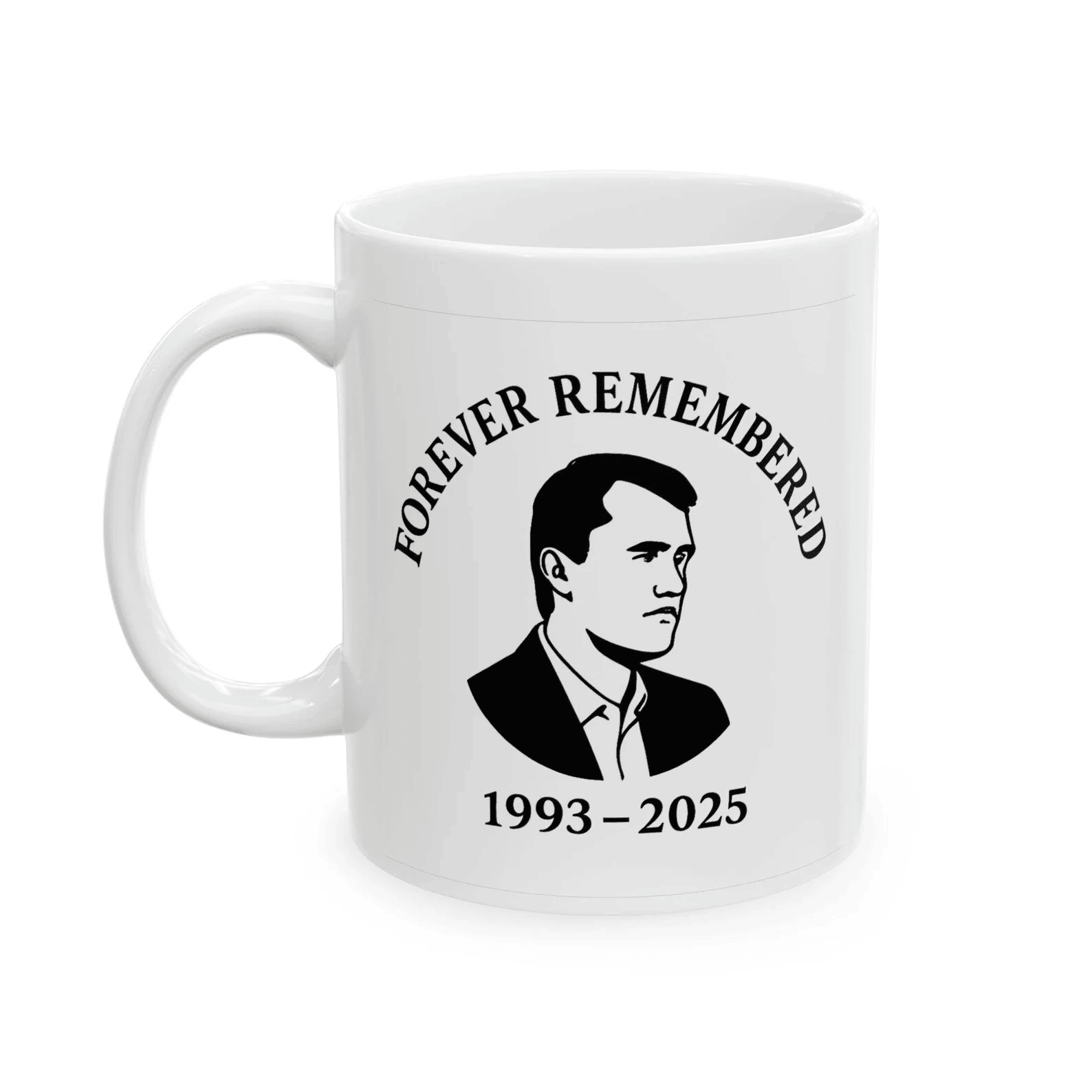 Charlie Kirk Mug RIP Charlie Kirk Merch Forever Remembered Mug Patriotic Gifts Charlie Kirk Mug RIP Charlie Kirk Merch Forever Remembered Mug Patriotic Gifts