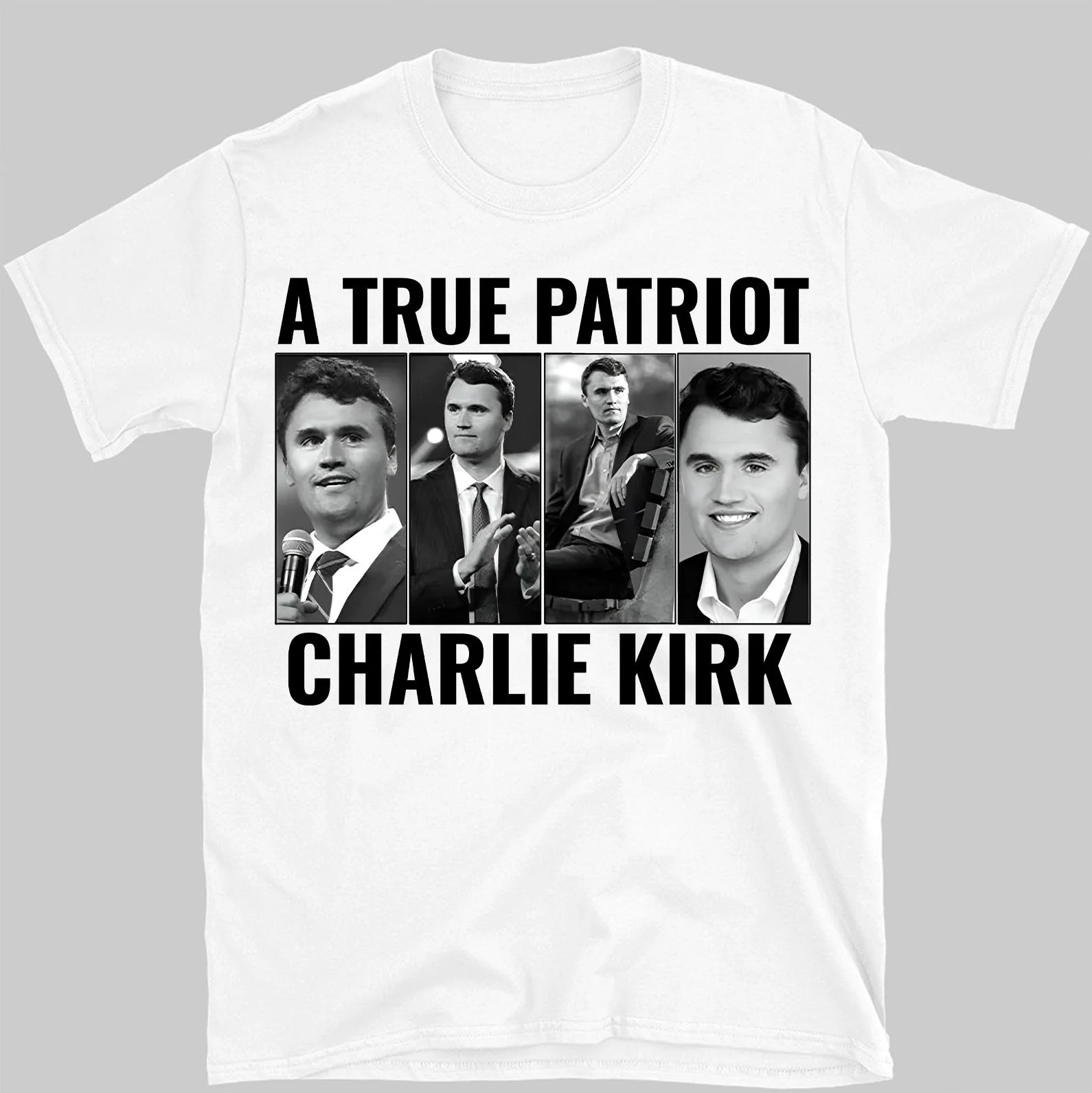 Charlie Kirk Shirt A True Patriot Charlie Kirk Shirt Freedom Charlie Kirk Apparel Gifts For Patriots Charlie Kirk Shirt A True Patriot Charlie Kirk Shirt Freedom Charlie Kirk Apparel Gifts For Patriots