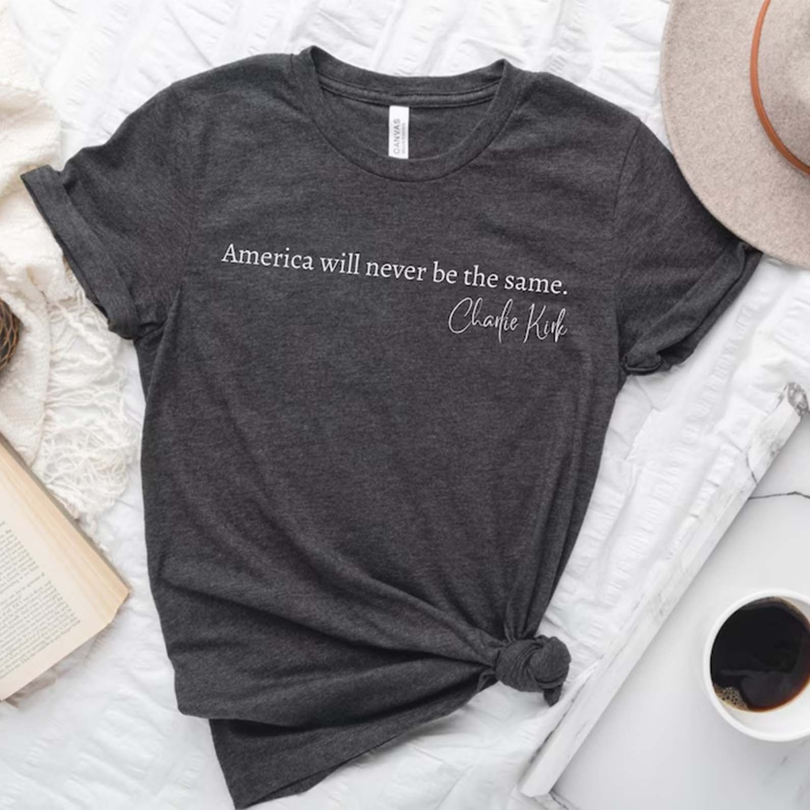 Charlie Kirk Shirt America Will Never Be The Same Charlie Kirk Merchandise Patriotic Tees Charlie Kirk Shirt America Will Never Be The Same Charlie Kirk Merchandise Patriotic Tees