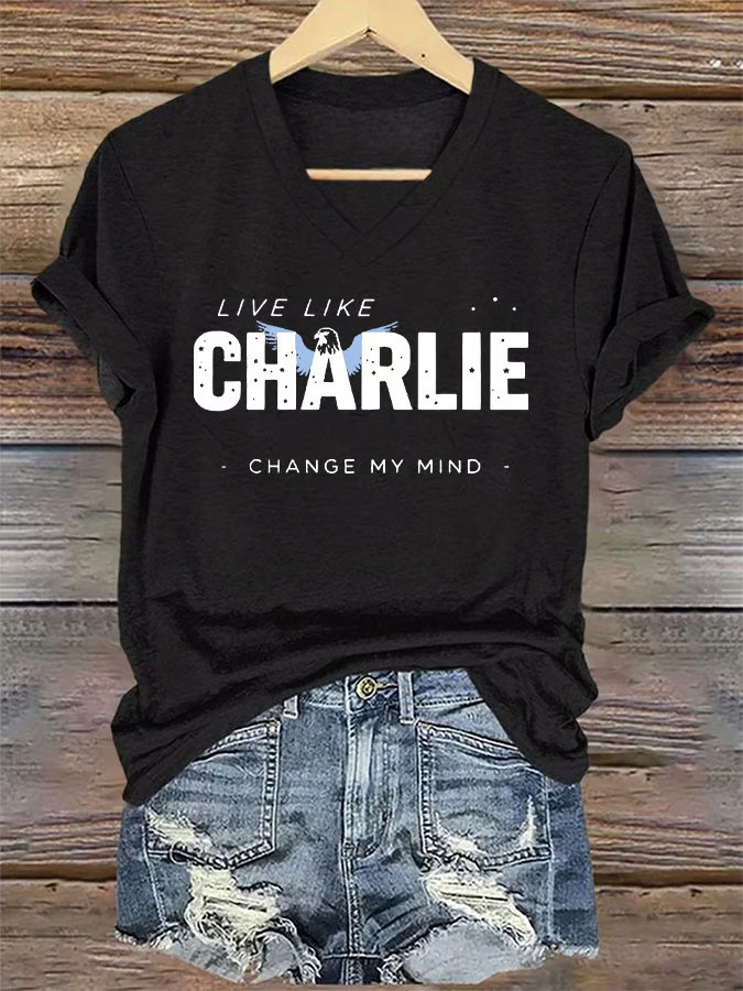Charlie Kirk Shooters Shirt Retro Live Like Charlie Change My Mind V-Neck T-Shirt Women's Charlie Kirk Shooters Shirt Retro Live Like Charlie Change My Mind V-Neck T-Shirt Women's