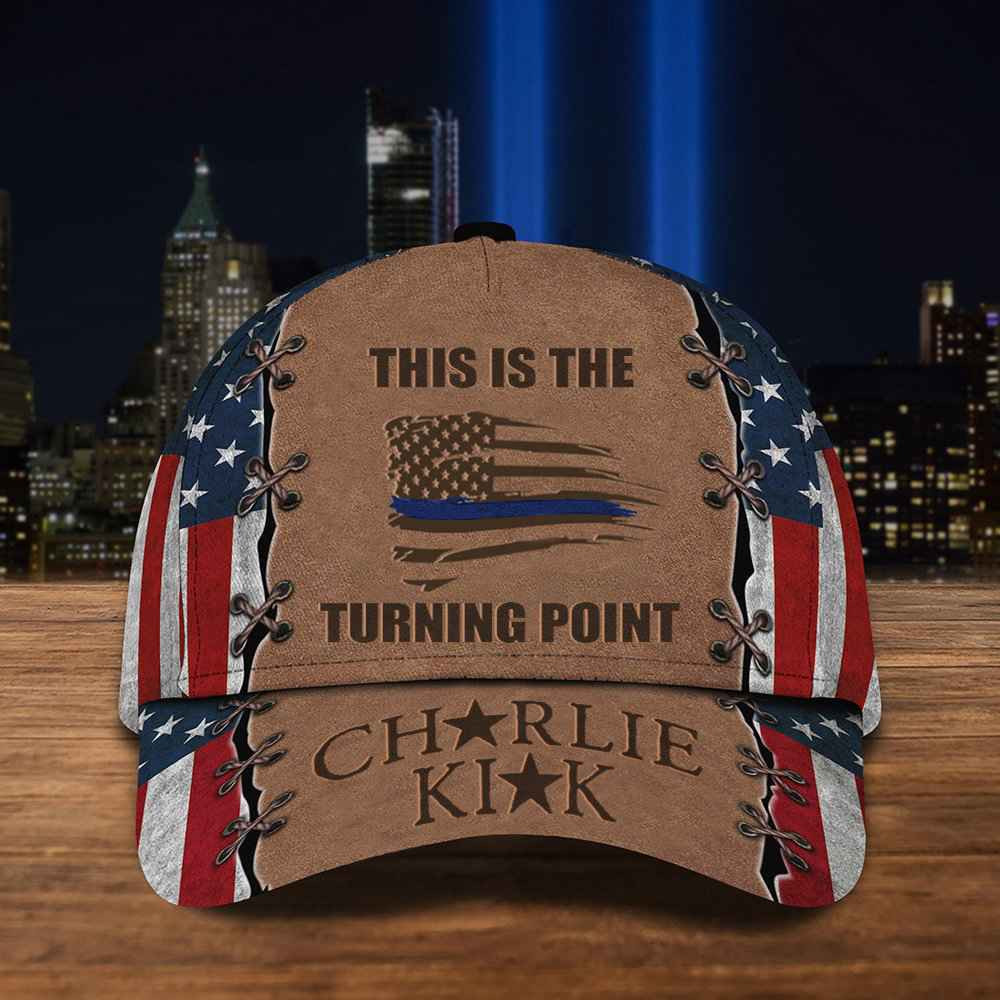 Charlie Kirk This Is The Turning Point Cap Blue Line Charlie Kirk Gifts For Patriotic Charlie Kirk This Is The Turning Point Cap Blue Line Charlie Kirk Gifts For Patriotic