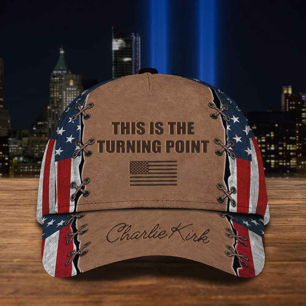 Charlie Kirk This Is The Turning Point Cap Charlie Kirk Conservative Memorial Gifts Charlie Kirk This Is The Turning Point Cap Charlie Kirk Conservative Memorial Gifts