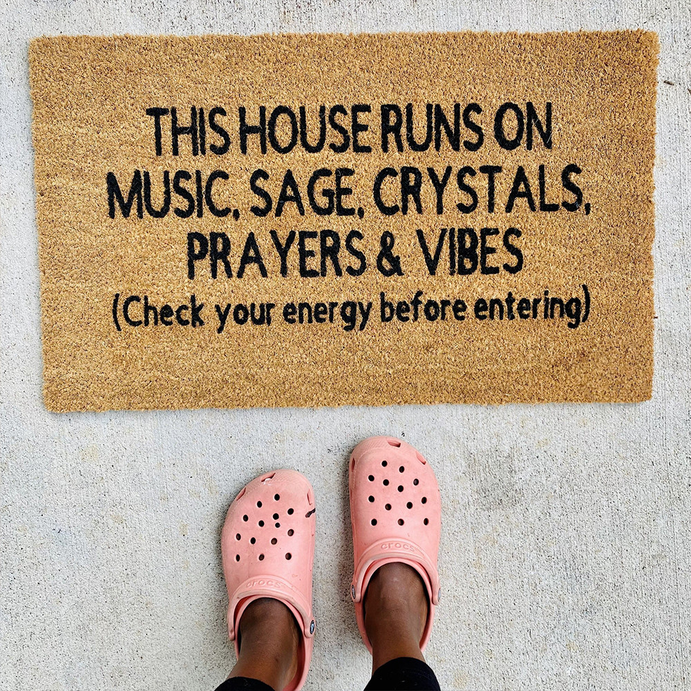 Check Your Energy Doormat This House Runs On Music Sage Crystals Prayers And Vibes Doormat Check Your Energy Doormat This House Runs On Music Sage Crystals Prayers And Vibes Doormat