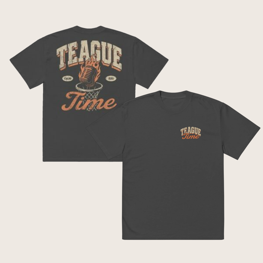 Club 520 Merch Teague Time Shirt Good Gifts For Basketball Lovers Club 520 Merch Teague Time Shirt Good Gifts For Basketball Lovers