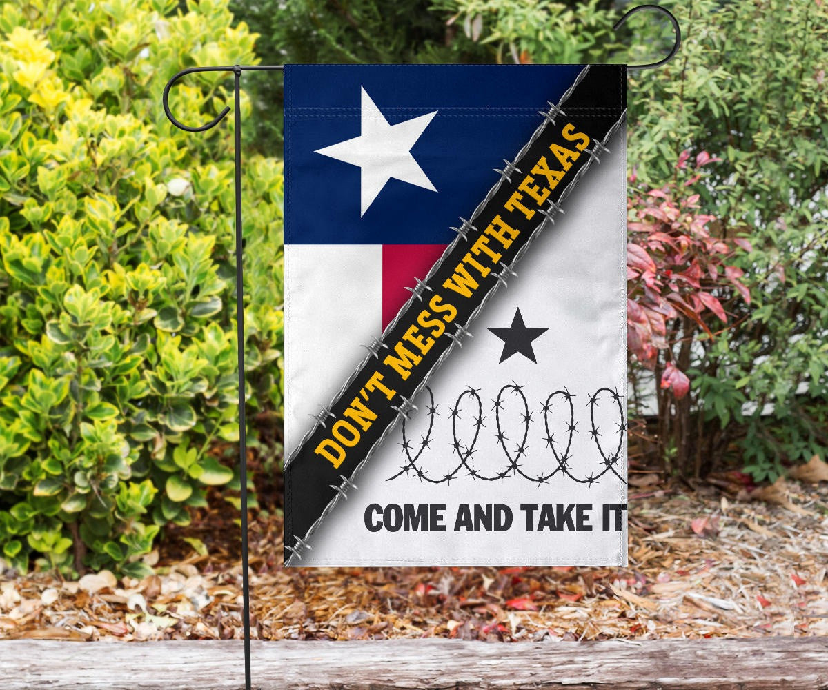 Come And Take It Barbed Wire Flag Don't Mess With Texas Flag Support Texas Strong Come And Take It Barbed Wire Flag Don't Mess With Texas Flag Support Texas Strong