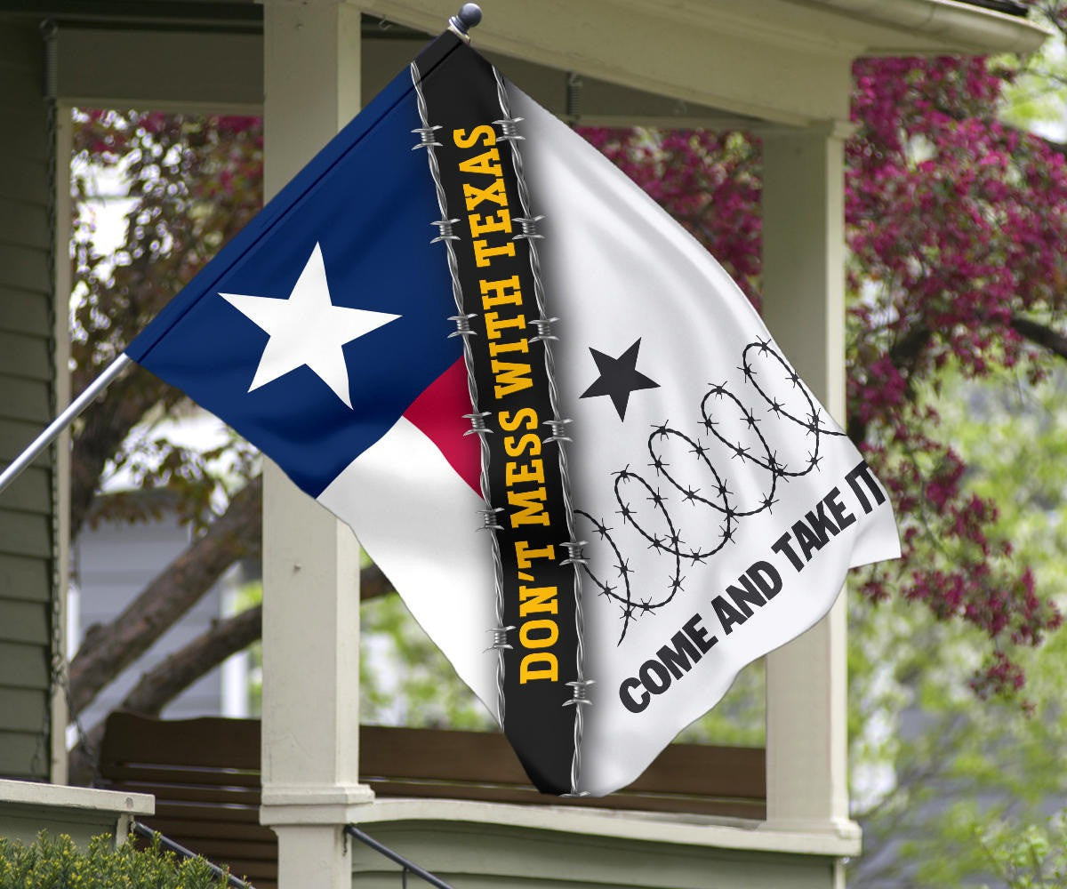 Come And Take It Barbed Wire Flag Don't Mess With Texas Flag Support Texas Strong Come And Take It Barbed Wire Flag Don't Mess With Texas Flag Support Texas Strong