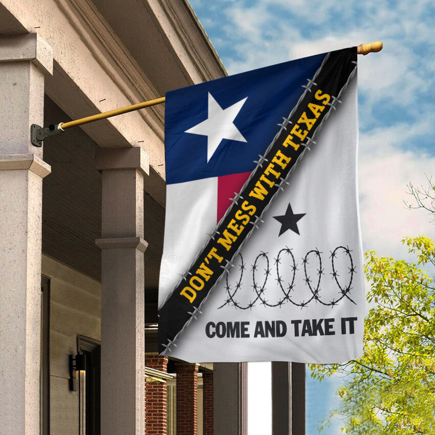 Come And Take It Barbed Wire Flag Don't Mess With Texas Flag Support Texas Strong Come And Take It Barbed Wire Flag Don't Mess With Texas Flag Support Texas Strong