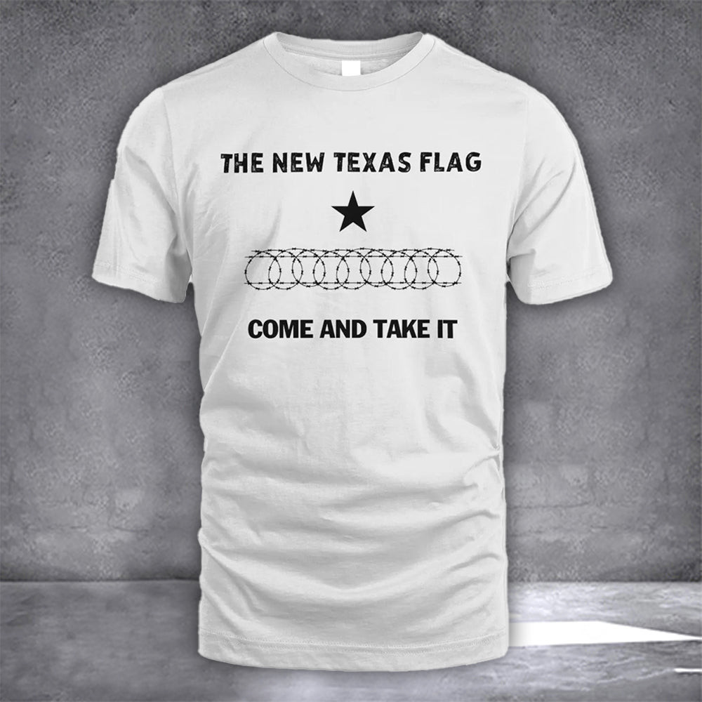 Come And Take It Razor Wire Shirt The New Texas Flag Come And Take It Barbed Wire Tee Come And Take It Razor Wire Shirt The New Texas Flag Come And Take It Barbed Wire Tee