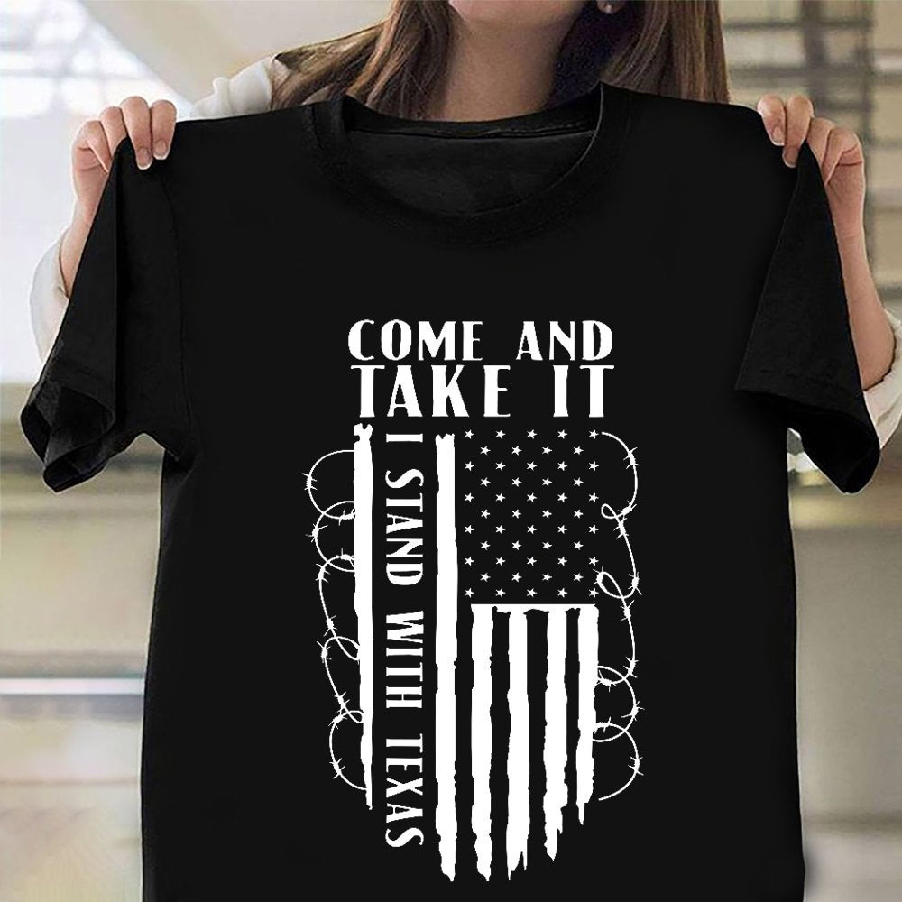 Come And Take It Razor Wire T-Shirt I Stand With Texas Shirt Support Texas Clothing Come And Take It Razor Wire T-Shirt I Stand With Texas Shirt Support Texas Clothing