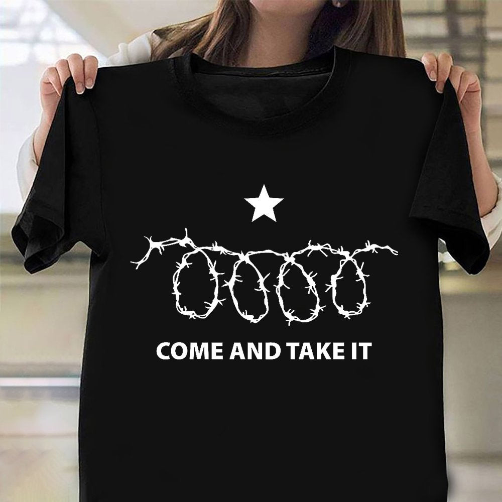 Come And Take It Razor Wire T-Shirt Support Texas Come And Take It Barbed Wire Shirt Come And Take It Razor Wire T-Shirt Support Texas Come And Take It Barbed Wire Shirt