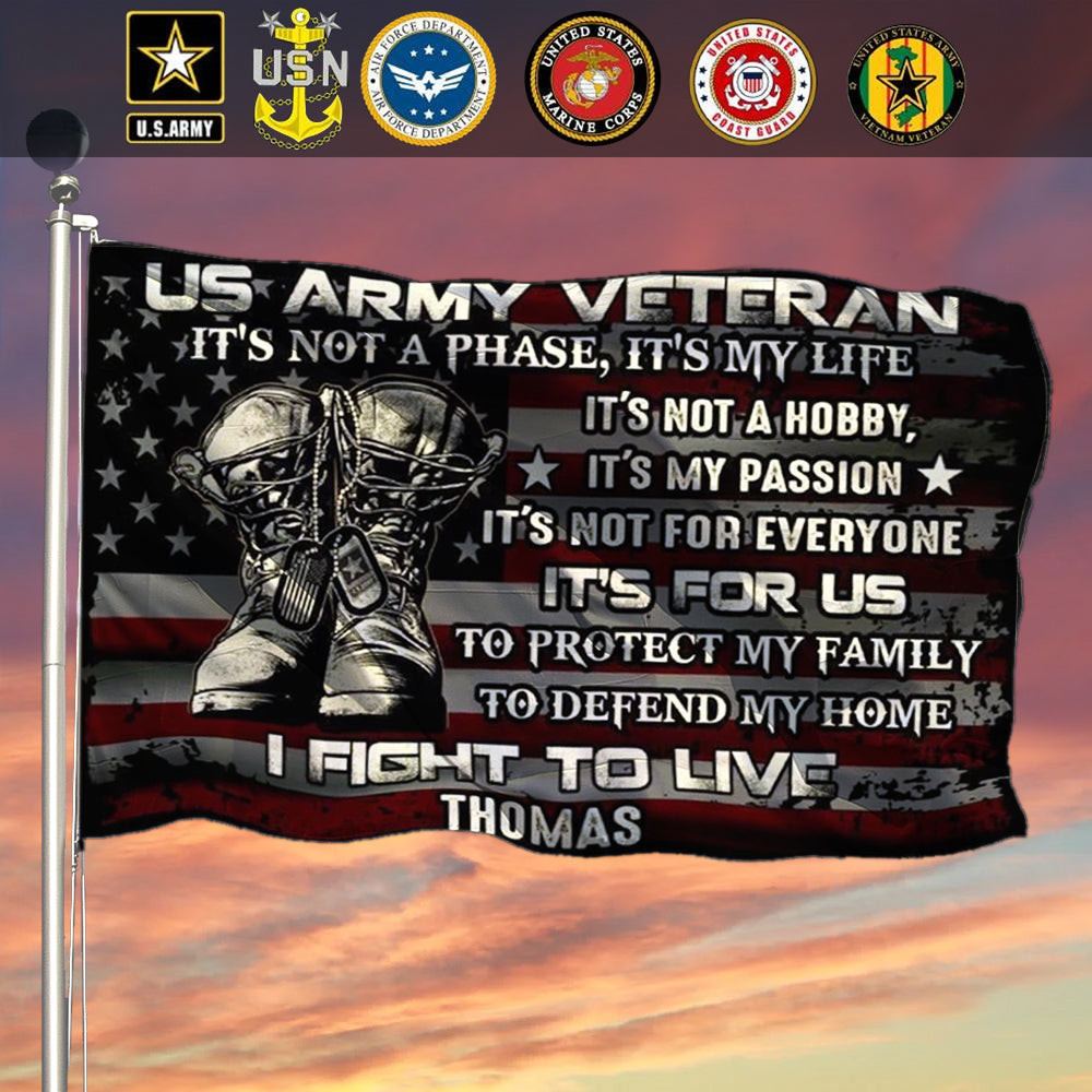 Custom Army Veteran Flag It's Not A Phase It's My Life Gifts That Support Veterans Custom Army Veteran Flag It's Not A Phase It's My Life Gifts That Support Veterans