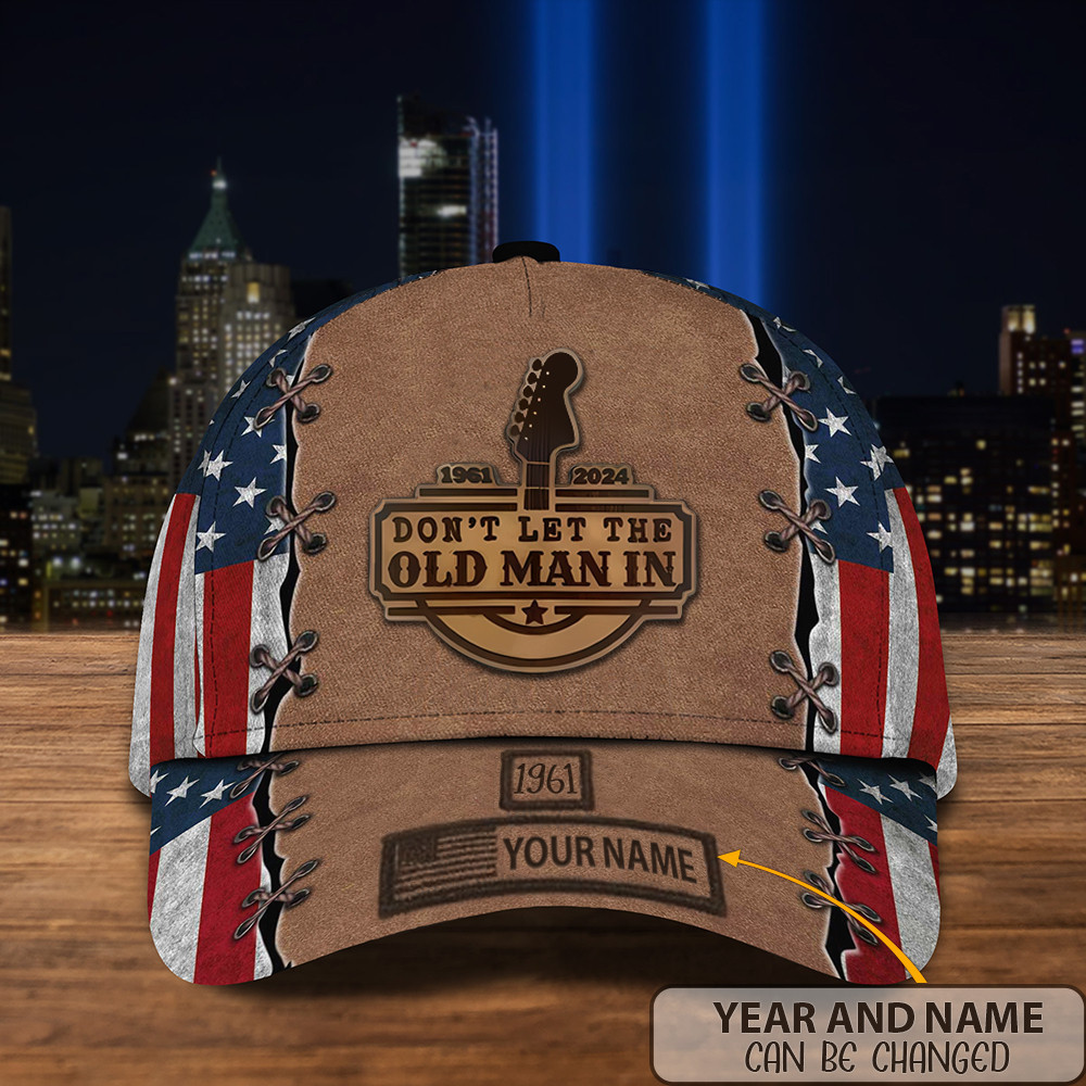 Custom Don't Let The Old Man In Hat USA Flag 1961 2024 RIP Legend Merch Gifts For Fans Custom Don't Let The Old Man In Hat USA Flag 1961 2024 RIP Legend Merch Gifts For Fans
