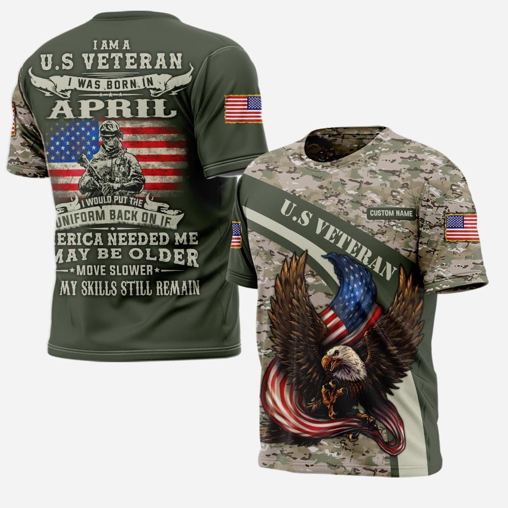 Custom I Am A US Veteran I Was Born In April Shirt American Eagle Camo T-Shirt Veterans Gifts Custom I Am A US Veteran I Was Born In April Shirt American Eagle Camo T-Shirt Veterans Gifts