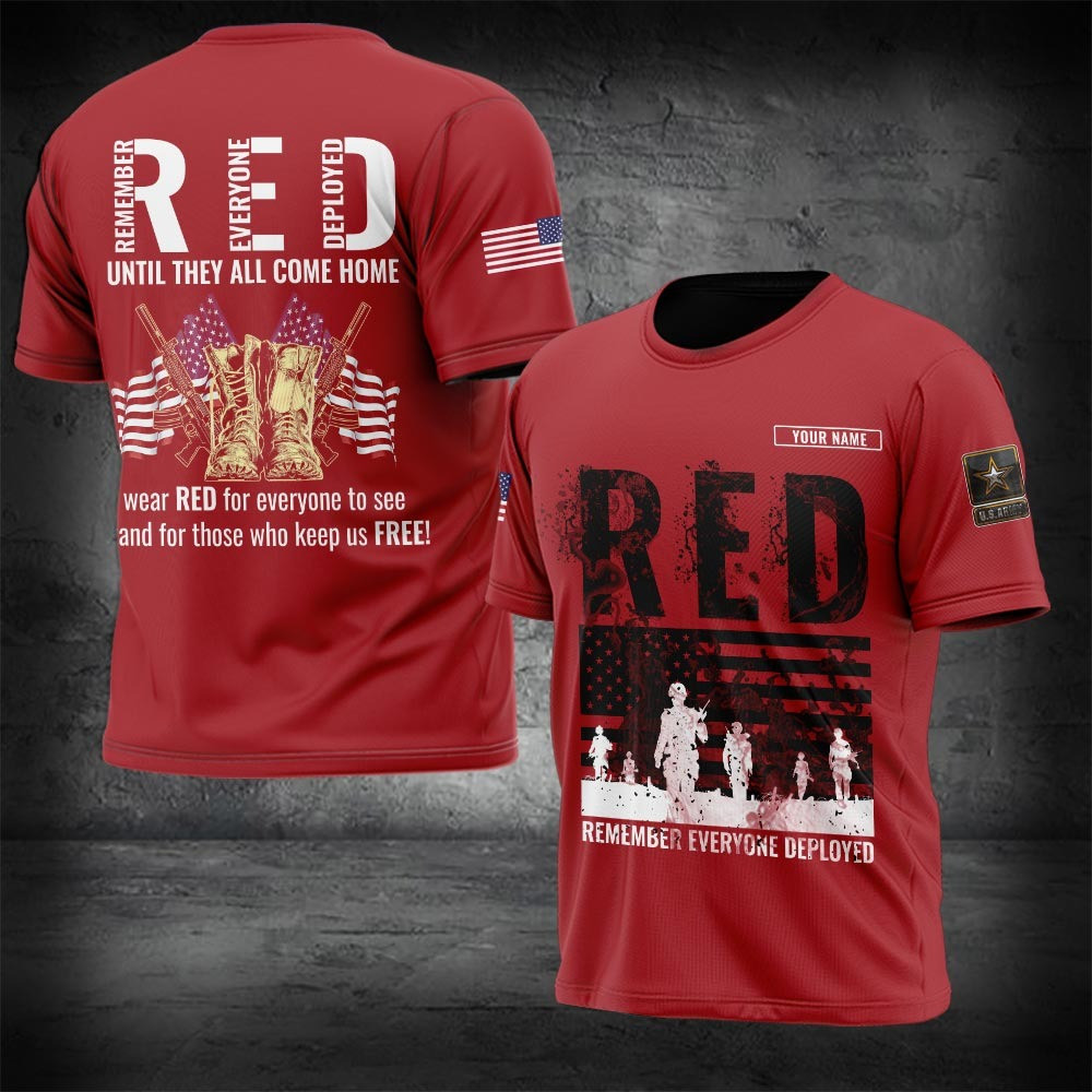 Custom RED Remember Everyone Deployed Shirt RED Friday Support Military T-Shirts Custom RED Remember Everyone Deployed Shirt RED Friday Support Military T-Shirts