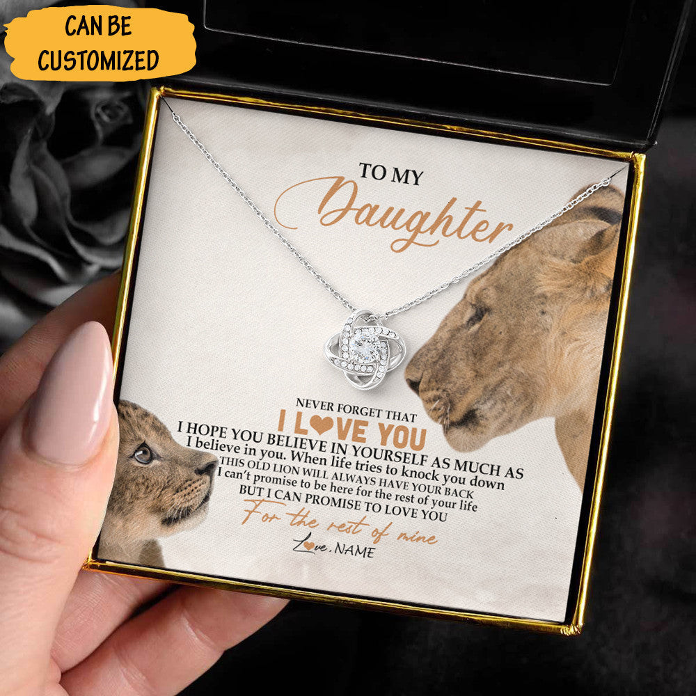 Custom To My Daughter Love Knot Necklace From Dad Lion This Old Lion Never Forget That I Love You Daughter Necklace Custom To My Daughter Love Knot Necklace From Dad Lion This Old Lion Never Forget That I Love You Daughter Necklace