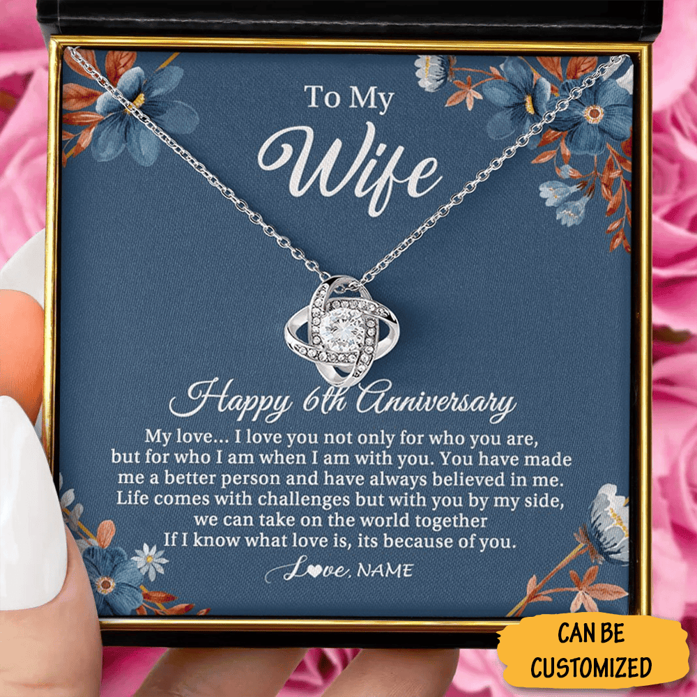 Custom To My Wife Love Knot Necklace Happy 6Th Year Anniversary Necklace 6 Year Wedding Anniversary Gift For Her Custom To My Wife Love Knot Necklace Happy 6Th Year Anniversary Necklace 6 Year Wedding Anniversary Gift For Her