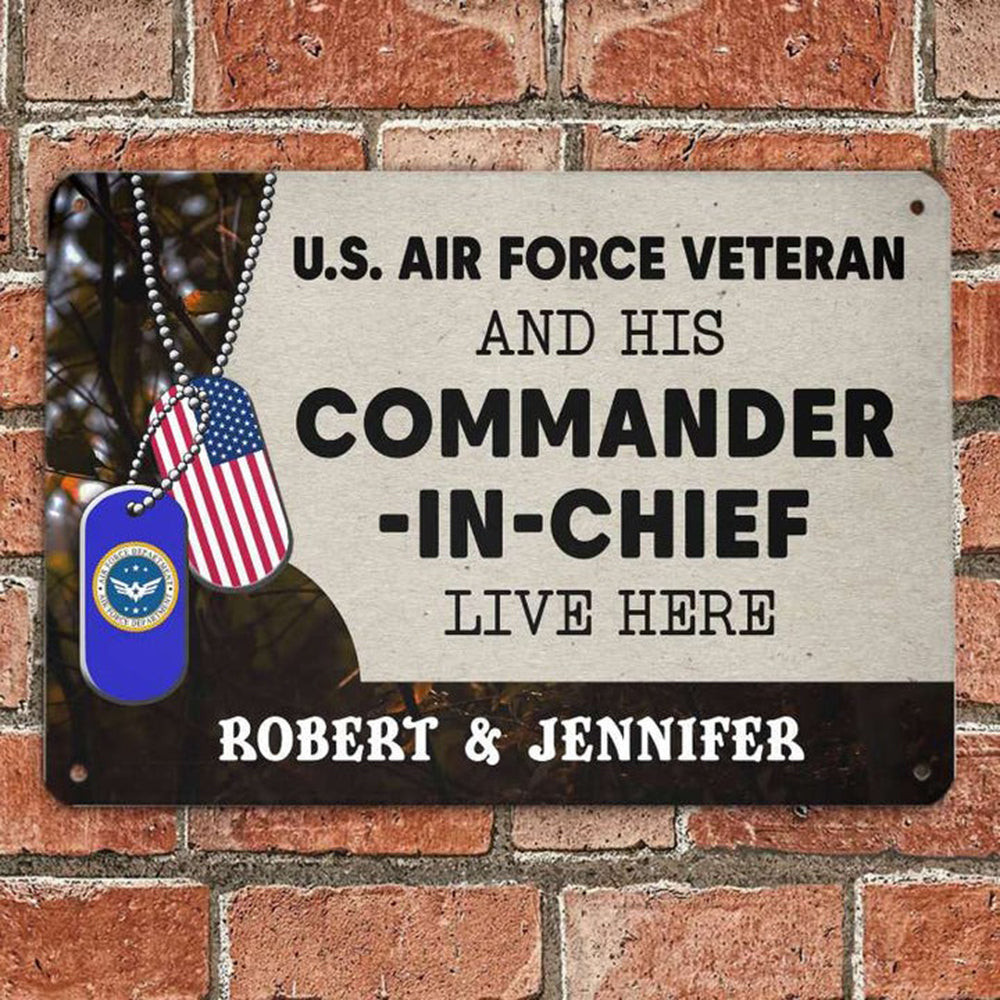 Custom US Air Force Veteran And His Commander-In-Chief Live Here Metal Sign Military Metal Art Custom US Air Force Veteran And His Commander-In-Chief Live Here Metal Sign Military Metal Art